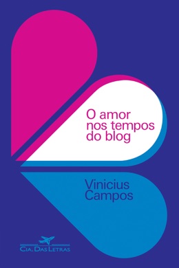 Capa do livro O Amor nos Tempos do Blog de Pedro Gabriel