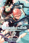 Seraph of the End, Vol. 7 - Takaya Kagami