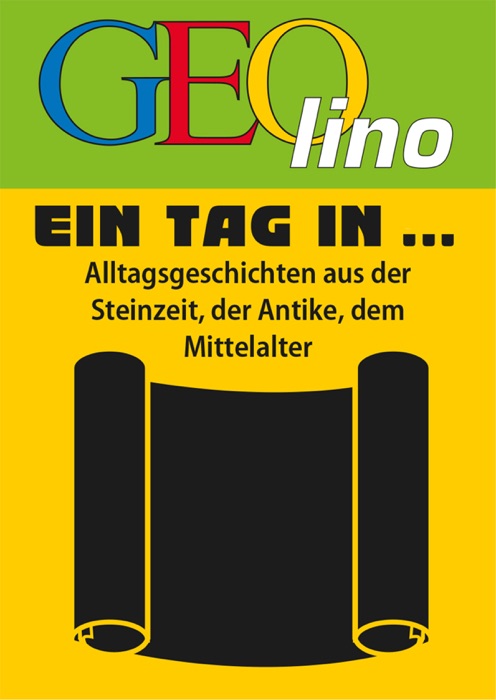 GEOlino - Ein Tag in …