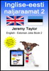 Inglise-eesti naljaraamat 2 (The English Estonian Joke Book 2) - Jeremy Taylor