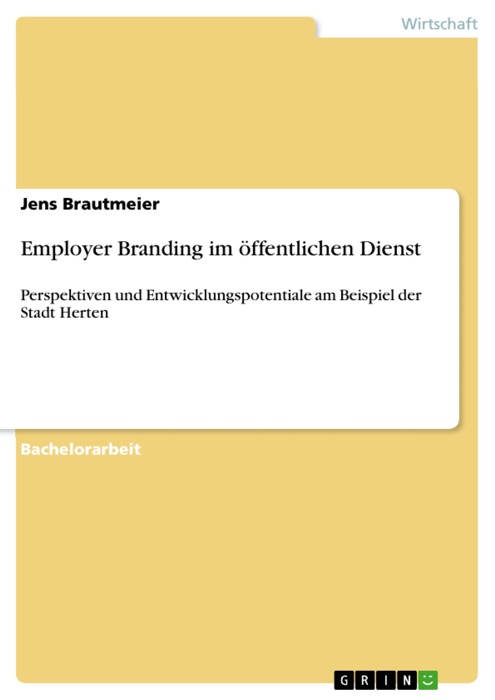 Employer Branding im öffentlichen Dienst