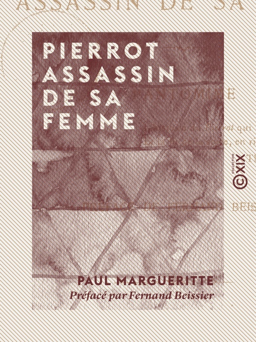 Pierrot assassin de sa femme