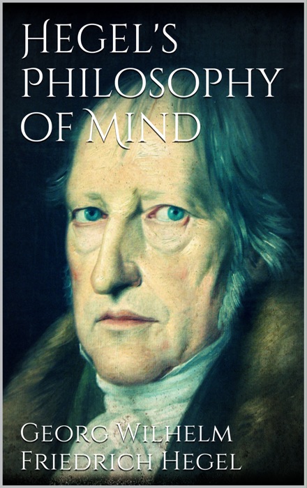 Hegel's Philosophy of Mind