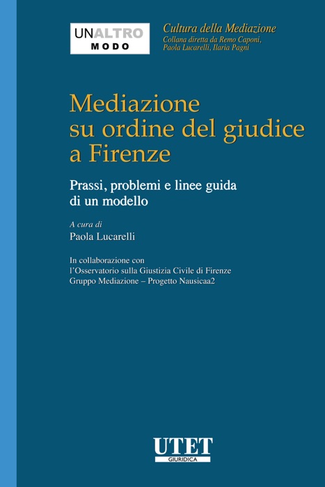 Mediazione su ordine del giudice a Firenze