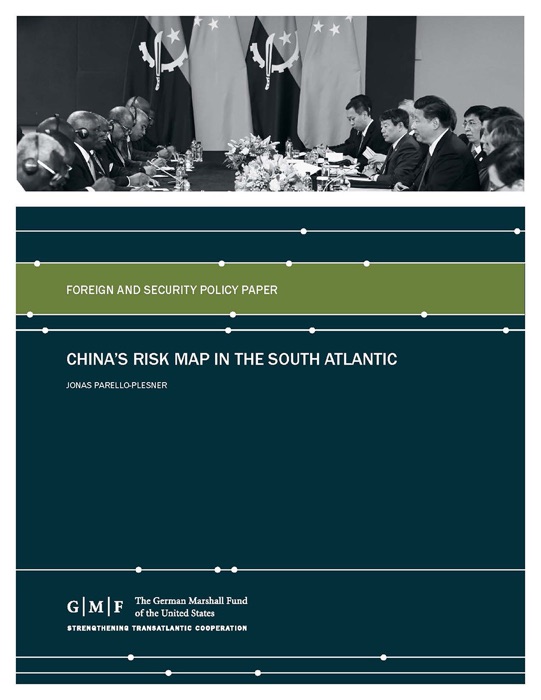 China’s Risk Map in the South Atlantic