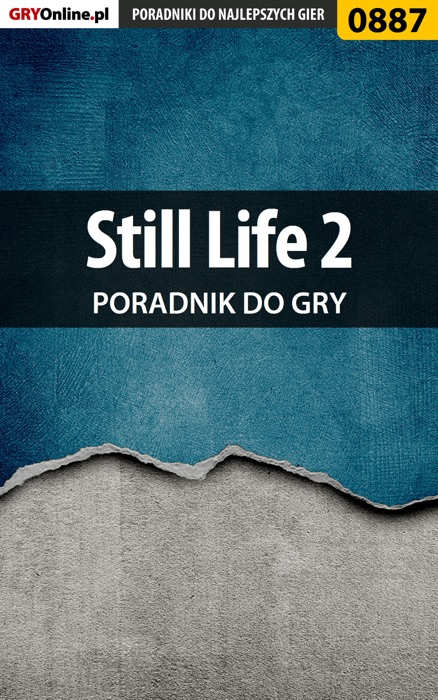 Still Life 2 (Poradnik do gry)