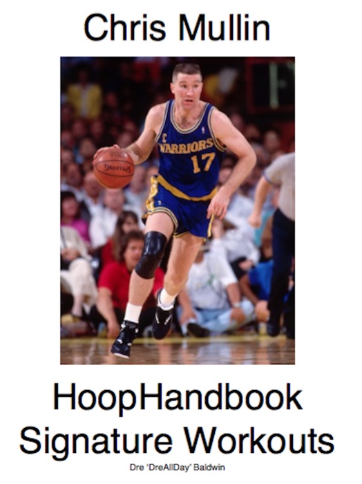 Chris Mullin Signature Workout Program