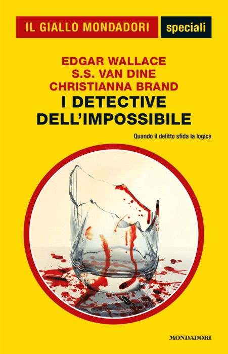 I detective dell'impossibile (Il Giallo Mondadori)