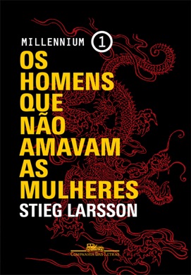 Capa do livro Os Homens que Não Amavam as Mulheres de Stieg Larsson
