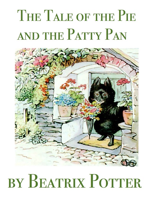 The Tale of the Pie and the Patty Pan