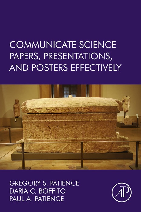 Communicate Science Papers, Presentations, and Posters Effectively (Enhanced Edition)