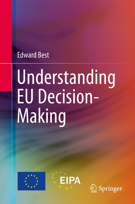 Understanding EU Decision-Making