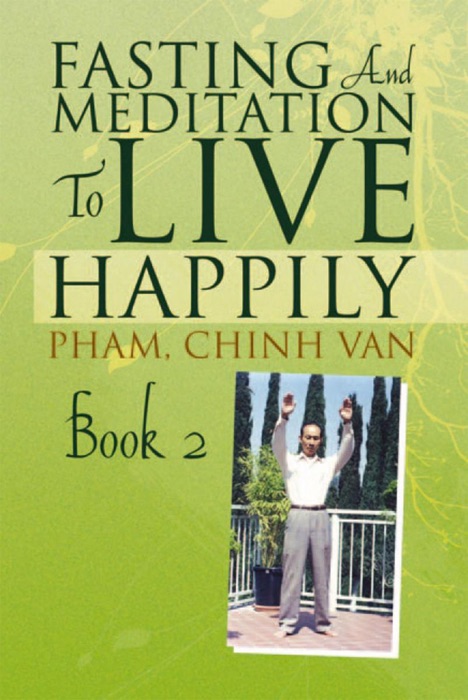 Fasting and Meditation to Live Happily