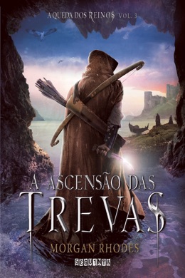 Capa do livro A Ascensão das Trevas de Morgan Rhodes