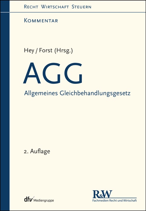 AGG - Allgemeines Gleichbehandlungsgesetz