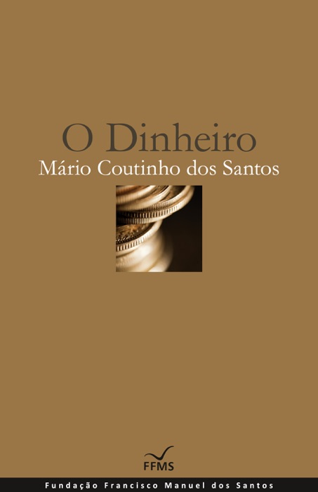 O Dinheiro