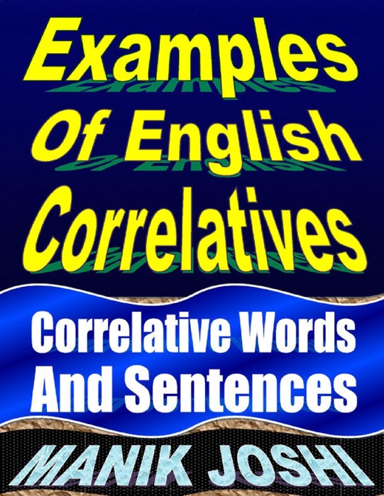 Examples of English Correlatives