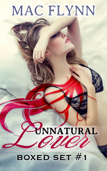 Unnatural Lover Box Set #1