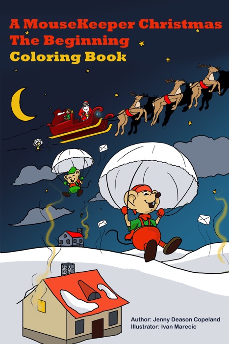 A MouseKeeper Christmas: The Beginning Coloring Book