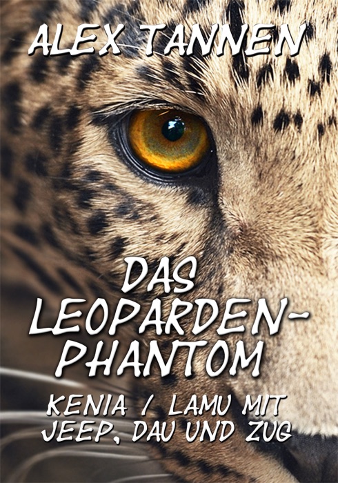 Das Leopardenphantom