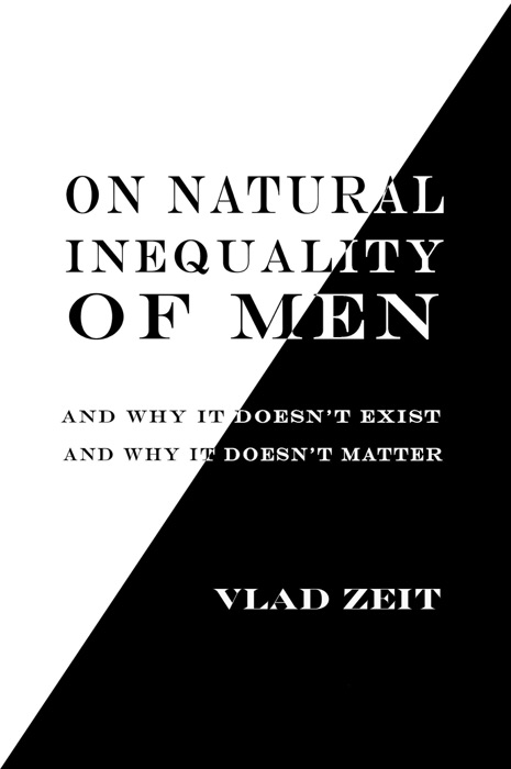 On Natural Inequality of Men
