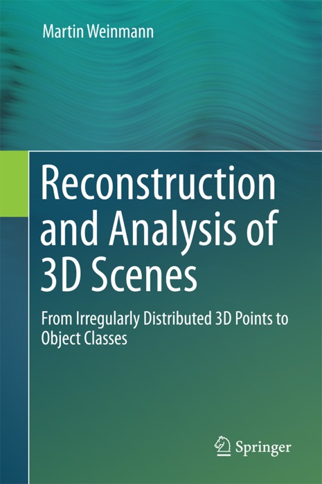 Reconstruction and Analysis of 3D Scenes