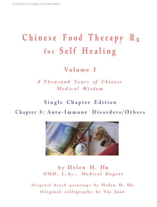 Chinese Food Therapy Rx for Self Healing: Volume I Chapter 8