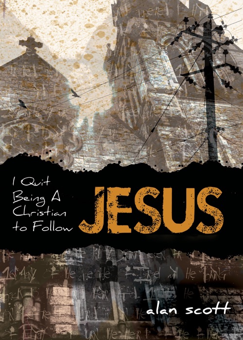 I Quit Being A Christian To Follow Jesus