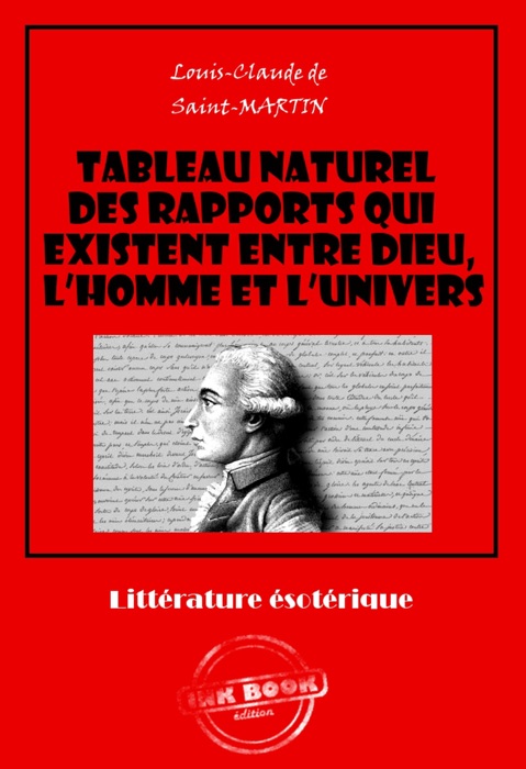 Tableau naturel des rapports qui existent entre Dieu, l’Homme et l’Univers