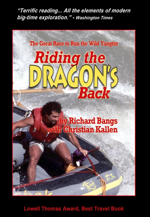 Riding the Dragon's Back: The Great Race to Run the Wild Yangtze