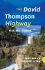 Jane Ross & Daniel Kyba - The David Thompson Highway Hiking Guide artwork