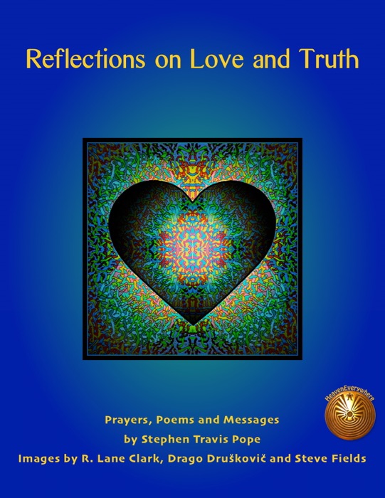 Reflections on Love and Truth