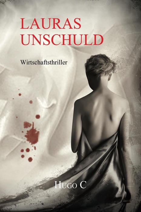 Lauras Unschuld