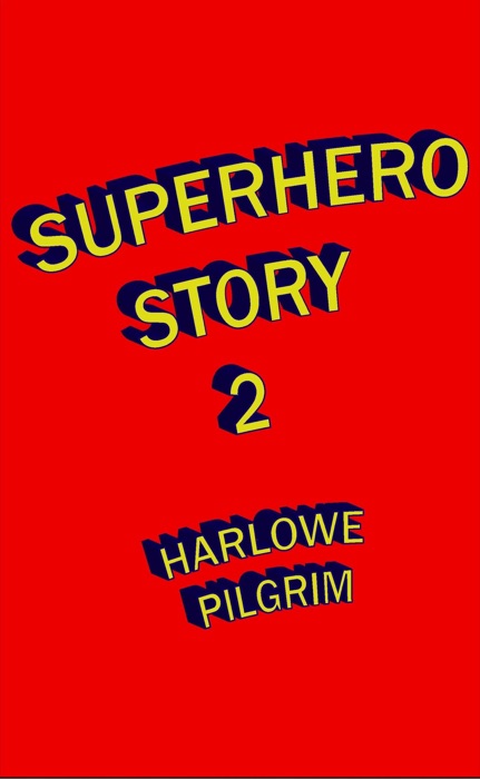 Superhero Story 2