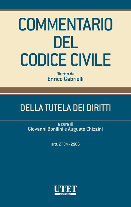 Commentario del Codice civile diretto da Enrico Gabrielli