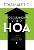 Understanding Your Hoa - Tom Maletic