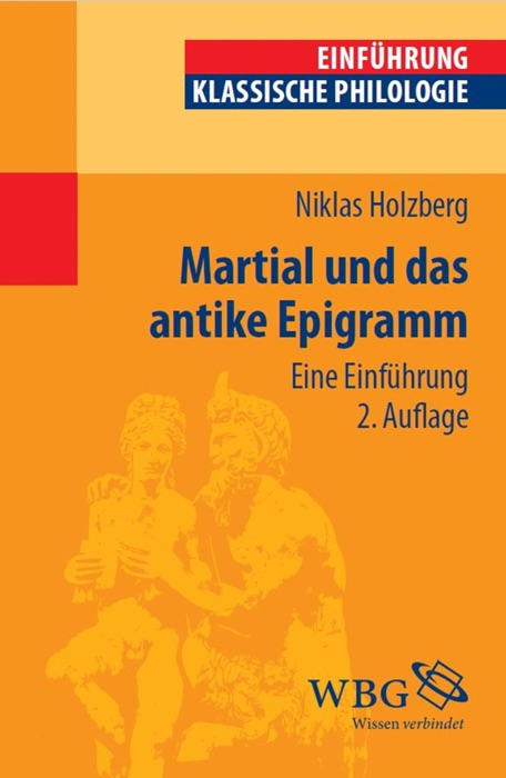 Martial und das antike Epigramm