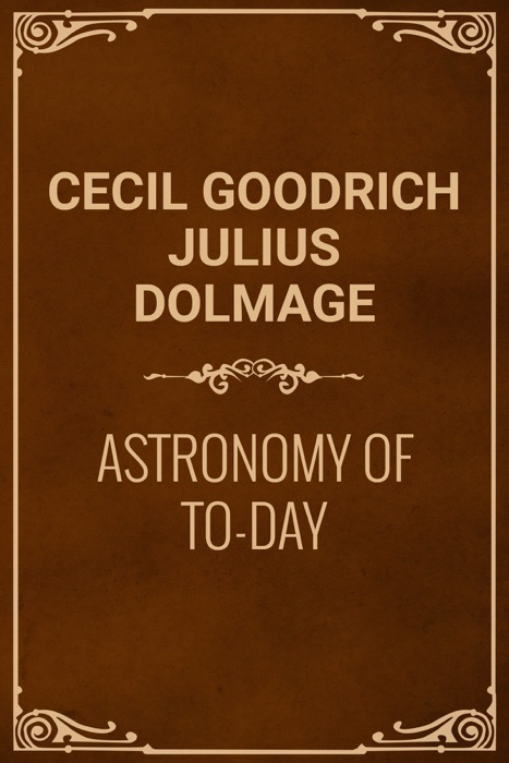Astronomy of To-day