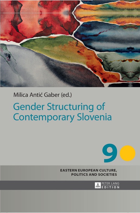 Gender Structuring of Contemporary Slovenia