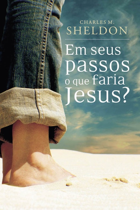 Em seus passos o que faria Jesus