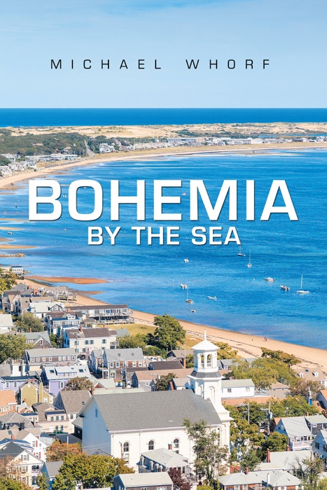 Bohemia by the Sea