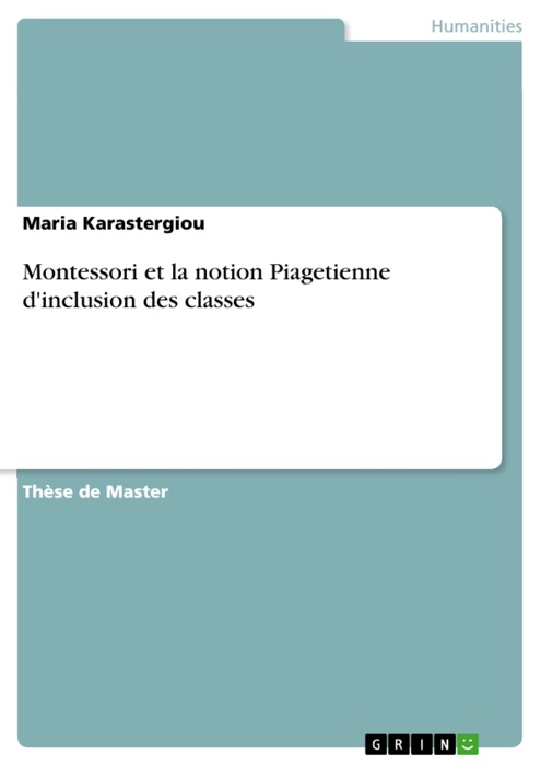 Montessori et la notion Piagetienne d'inclusion des classes