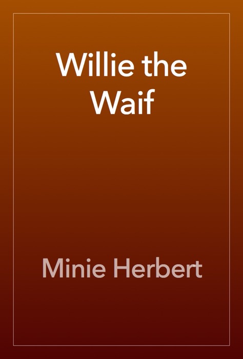 Willie the Waif