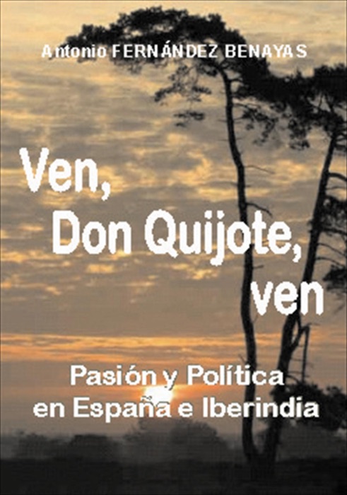 Ven, Don Quijote, ven