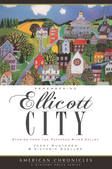 Remembering Ellicott City