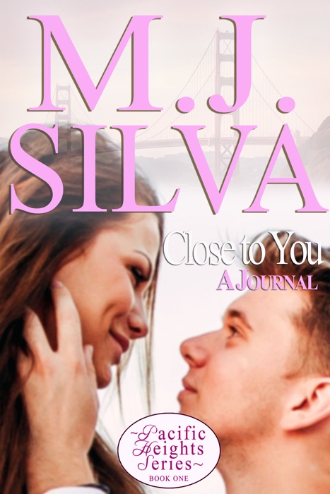 Close to You: A Journal
