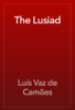 The Lusiad - Luís Vaz de Camões