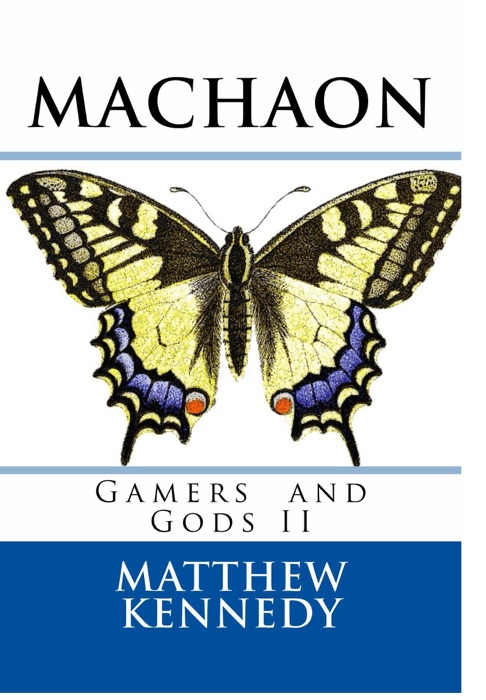 Gamers and Gods II: MACHAON