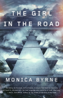 Monica Byrne - The Girl in the Road artwork