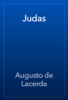 Judas - Augusto de Lacerda
